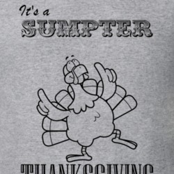 Its a Sumpter Thanksgiving Name Parody Funny T Shirt 32864964