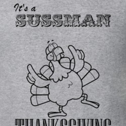 Its a Sussman Thanksgiving Name Parody Funny T Shirt 32864999