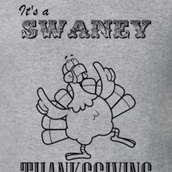 Its a Swaney Thanksgiving Name Parody Funny T Shirt 32865046