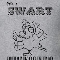 Its a Swart Thanksgiving Name Parody Funny T Shirt 32865055