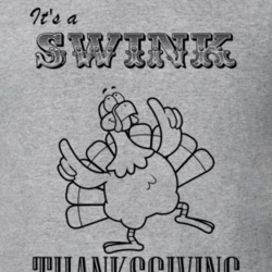Its a Swink Thanksgiving Name Parody Funny T Shirt 32865095