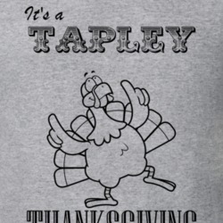 Its a Tapley Thanksgiving Name Parody Funny T Shirt 32865229
