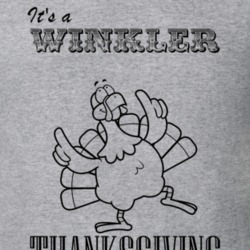 Its a Winkler Thanksgiving Name Parody Funny T Shirt 32866935