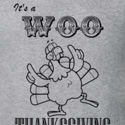 Its a Woo Thanksgiving Name Parody Funny T Shirt 32867054
