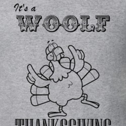 Its a Woolf Thanksgiving Name Parody Funny T Shirt 32867097