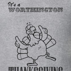 Its a Worthington Thanksgiving Name Parody Funny T Shirt 32867128