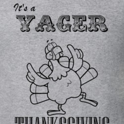 Its a Yager Thanksgiving Name Parody Funny T Shirt 32867177