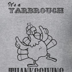 Its a Yarbrough Thanksgiving Name Parody Funny T Shirt 32867198