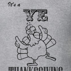 Its a Ye Thanksgiving Name Parody Funny T Shirt 32867207