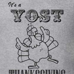 Its a Yost Thanksgiving Name Parody Funny T Shirt 32867230