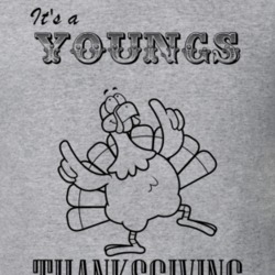Its a Youngs Thanksgiving Name Parody Funny T Shirt 32867237