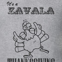 Its a Zavala Thanksgiving Name Parody Funny T Shirt 32867271