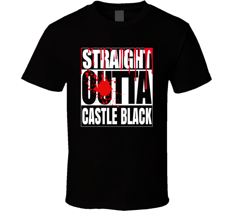 Straight Outta Castle Black Dragon Thrones House Game Funny Halloween Costume T Shirt Straight Outta Castle Black Dragon Thrones House Game Funny Halloween Costume T Shirt