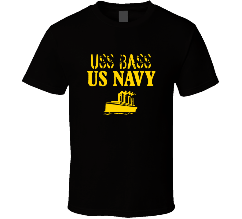 USS Bass US Navy Ship Crew Boat T Shirt USS Bass US Navy Ship Crew Boat T Shirt