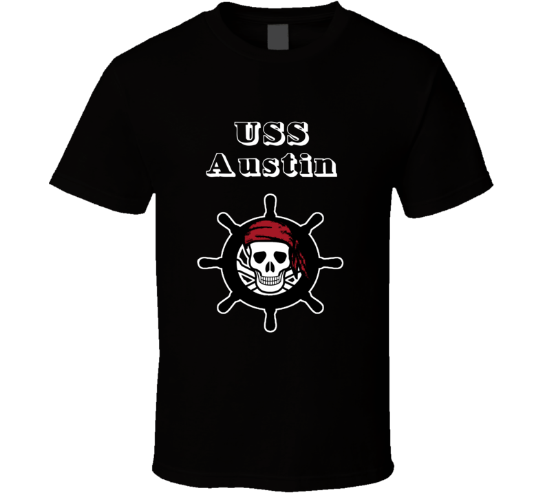 USS Austin Trending Skull Pirate Ship T Shirt