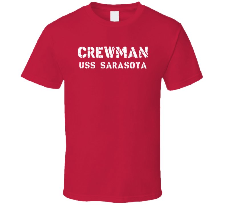 Crewman USS Sarasota US Navy T Shirt Crewman USS Sarasota US Navy T Shirt