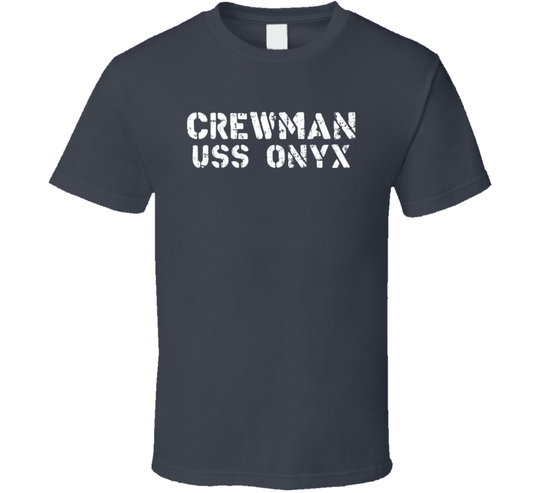 Crewman USS Onyx US Navy T Shirt Crewman USS Onyx US Navy T Shirt
