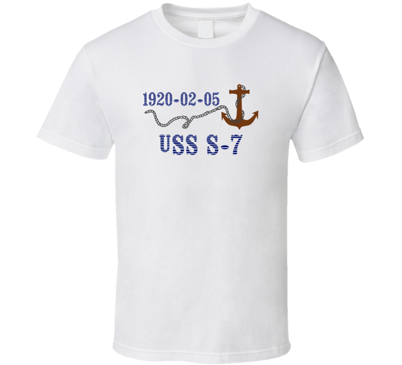 USS S-7 7341 Anchor Navy Ship TShirt USS S-7 7341 Anchor Navy Ship TShirt
