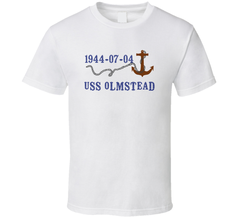 USS Olmstead 16257 Anchor Navy Ship TShirt USS Olmstead 16257 Anchor Navy Ship TShirt