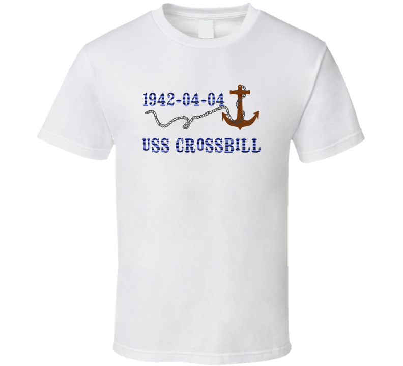 USS Crossbill 15435 Anchor Navy Ship TShirt