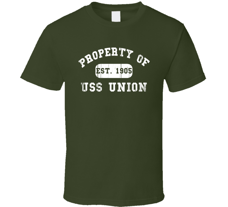 Property Of USS Union Established 1905 US Navy T Shirt Property Of USS Union Established 1905 US Navy T Shirt