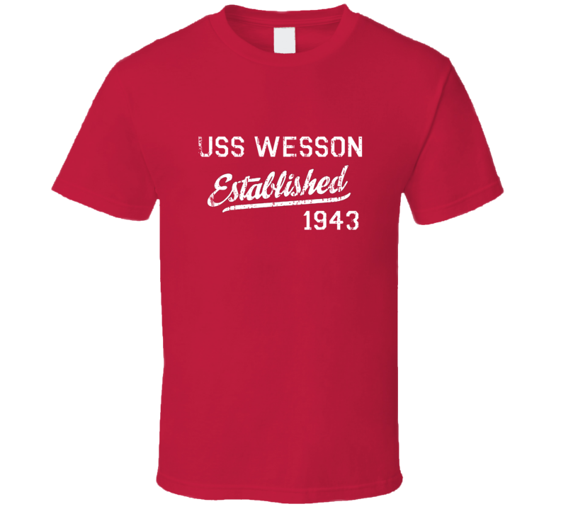 USS Wesson Established 1943 US Navy Grunge T Shirt