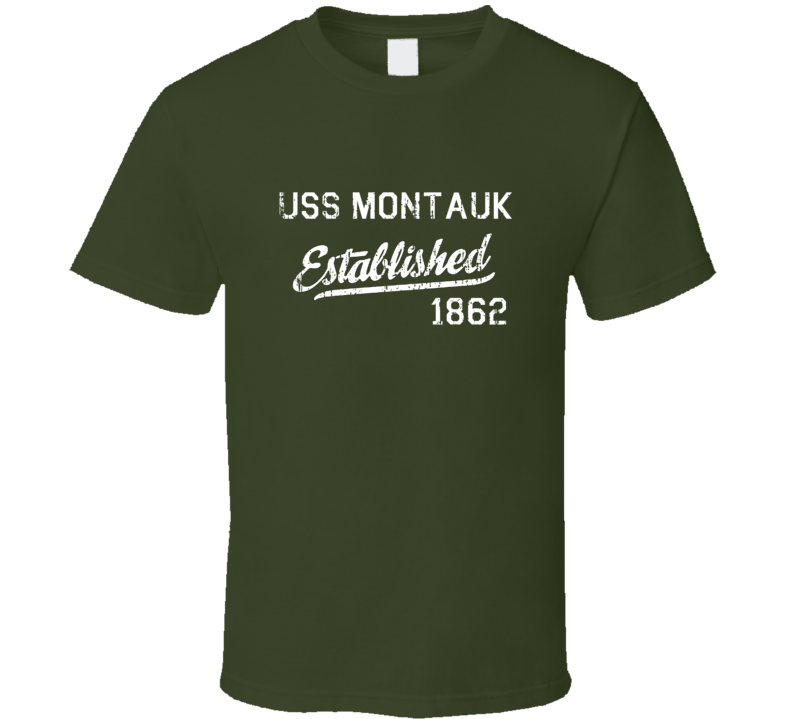 USS Montauk Established 1862 US Navy Grunge T Shirt