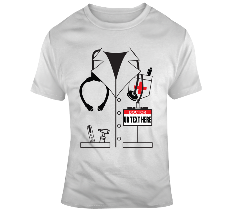 Doctor Scary Halloween Costume Custom Text Put Your Text Here T Shirt