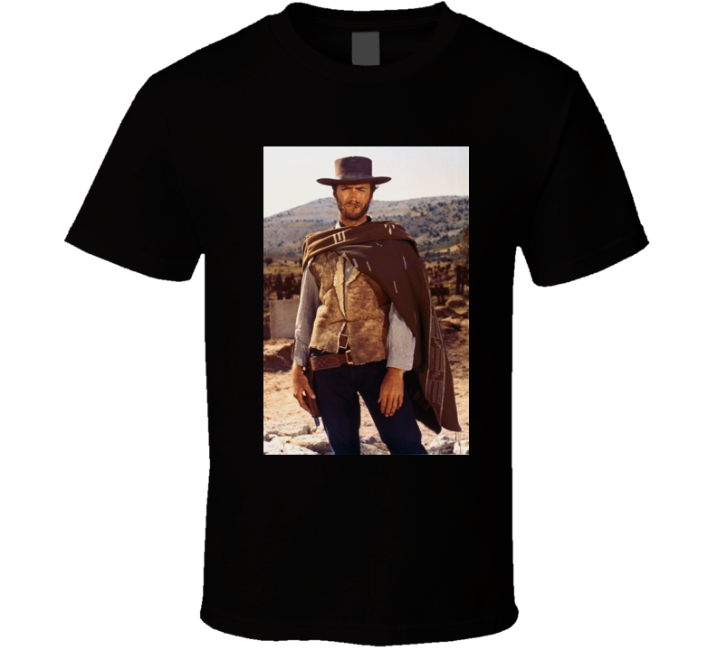 The Man With No Name Cowboy Western Movies Clint Eastwood T Shirt