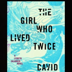The Girl Who Lived Twice By David Lagercrantz Novel Book T Shirt 36371061