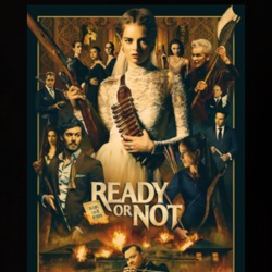 Ready Or Not Movie T Shirt 36371067
