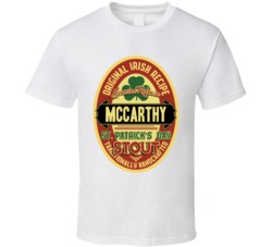 Original Irish Recipe Mccarthy Personalized Surname Last Name St Patrick's Day Stout T Shirt 37447341
