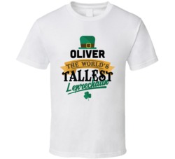 Oliver The World's Tallest Leprechaun Funny St Patrick's Day Personalized Name T Shirt 37447456