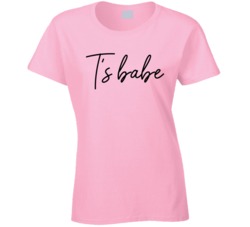 Ts Babe Ladies T Shirt 37452014