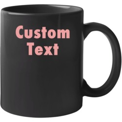 Custom Text Or Image Personalized Mug Mug 37464187