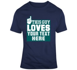 This Guy Loves Baseball Navy And Teal T Shirt 37514996
