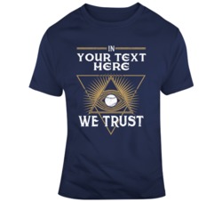 In Baseball We Trust Navy Gold T Shirt 37529304