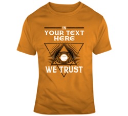 In Baseball We Trust Orange Black T Shirt 37529311