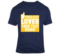 This Guy Loves Hockey Navy Yellow T Shirt 37530151
