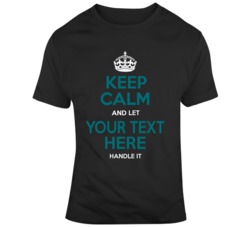 Keep Calm And Let Hockey Handle It Black Teal T Shirt 37536997
