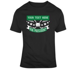 Hockey For President Green White T Shirt 37537200