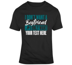 I Don't Want A Boyfriend I Only Want Hockey Black Teal T Shirt 37537781