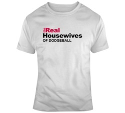 The Real Housewives Of Dodgeball Custom Name T Shirt 37552662