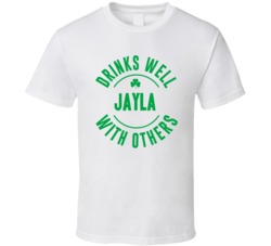 Jayla Drinks Well With Others T Shirt 37580406