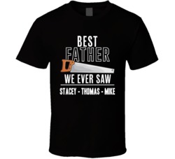Best Father We Ever Saw Customizable Names Father's Day T Shirt 37927502