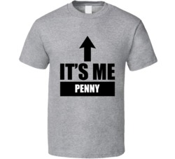 It's Me Penny Cool Name T Shirt 38121447