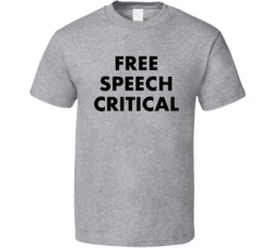 Free Speech Critical T Shirt 38348700