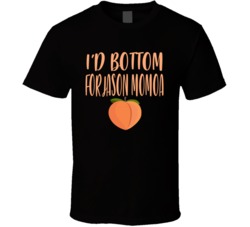 Bottom For Jason Momoa T Shirt 38472376