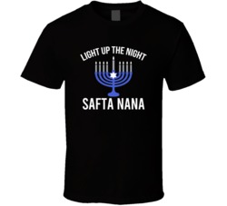 Light Up The Light Safta Nana T Shirt 38480132