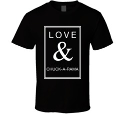 Love And Chuck A Rama Favorite Food Lover Trending Simple Foodie Cool T Shirt 38509454